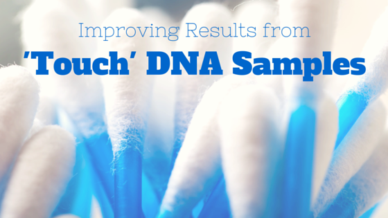 Improving results from 'touch' DNA samples